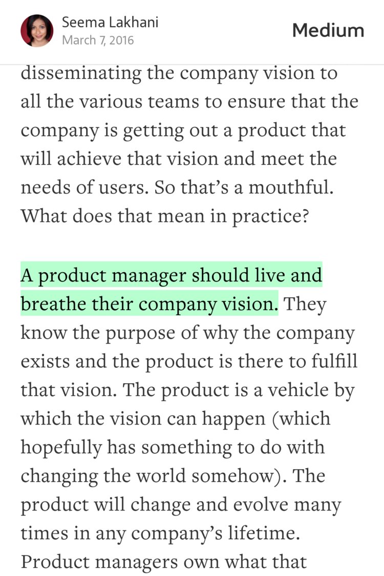 “A product manager should live and breathe their company vision.…” from “What exactly is a product manager?” by Seema Lakhani.