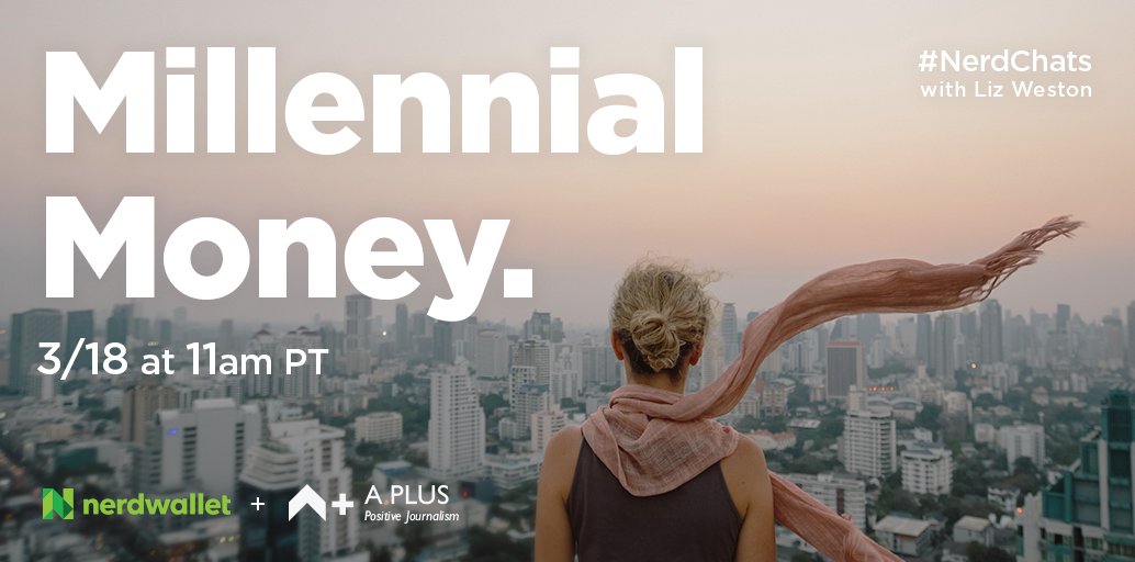 aplusapp's tweet photo. Got questions about your money? Check out our Millennial Money #NerdChats with @NerdWallet, @lizweston &amp; many more! https://t.co/ADxtEXA78u