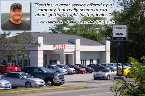 TeXTups's tweet photo. "TextUps is a great service offered by a company that cares about getting it right for the dealer."-Fuller Chevrolet https://t.co/vNHOHqm4jV