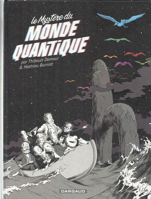 AFondlaScience's tweet photo. #BDscience Le mystère du monde quantique,T.Damour @EditionsDargaud Pari réussi,on comprend! https://t.co/Tpl5DUM43F https://t.co/vZOyzoXhrX