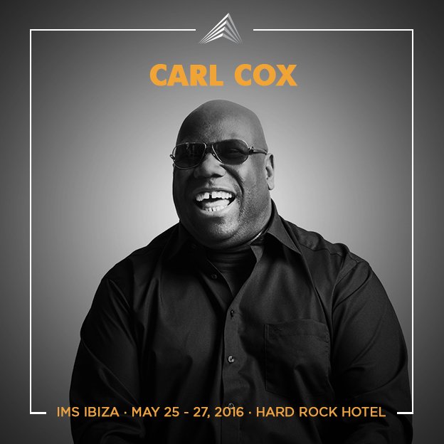 IMSibiza's tweet photo. Oh yes oh yes! @carl_cox joins the conversation at IMS Ibiza this year, May 25-27. https://t.co/oqyvJsSB7n https://t.co/9nWDEuJrJf