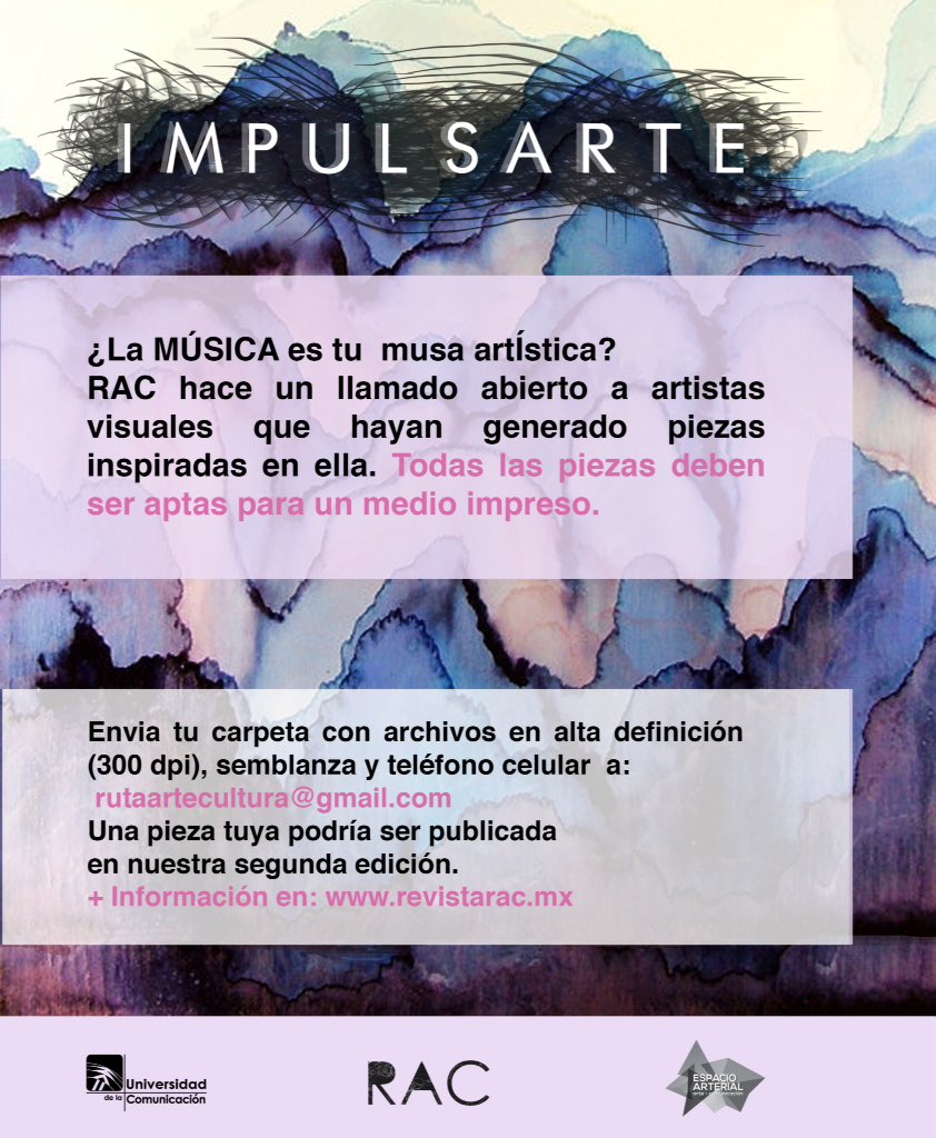 Checa la convocatoria para el próximo número de RAC. #GestiónCulturalUC #RevistaRAC