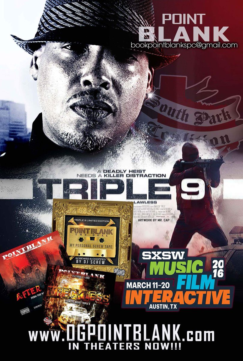 POINTBLANK713's tweet photo. The OG will be in the streets of Austin, TX
during SXSW
#ifufuxxwitmefuxxwitme#Features
#Triple9
#OGPOINTBLANK.COM https://t.co/70aPioX3Oh