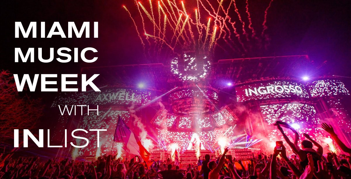 Get the <a href="/InListApp/">InList</a> now before the start of <a href="/MiamiMusicWeek/">Miami Music Week</a>!