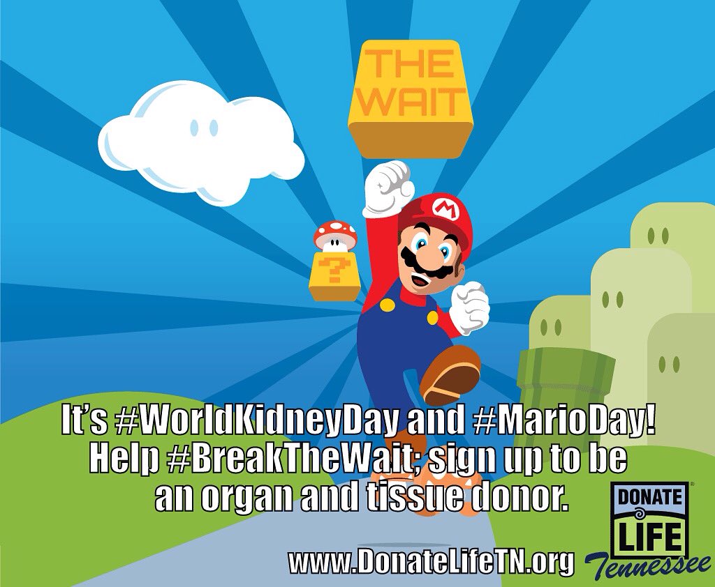 DonateLifeTN's tweet photo. In  honor of #WorldKidneyDay and #MarioDay sign up to #BreakTheWait. https://t.co/OWfpEy2KEa
