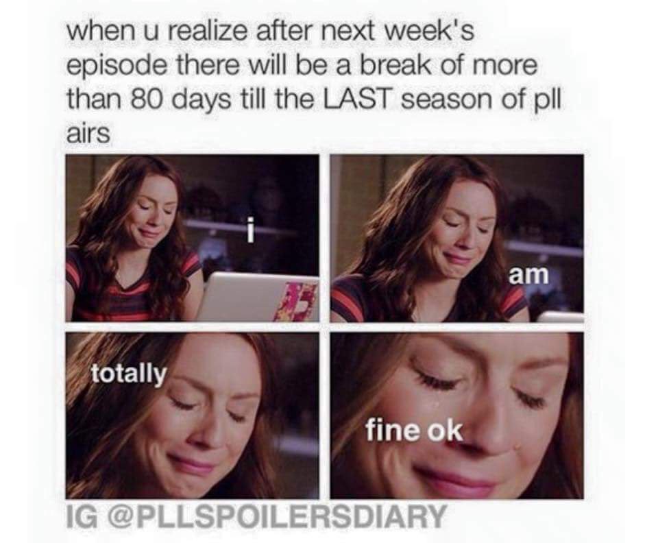 EmisonEmily's tweet photo. Sorry sorry. I'm fine don't worry about me I will just be over here in the corner crying ππ #PLL #OneSeasonLeft https://t.co/s6pmjtXhcC