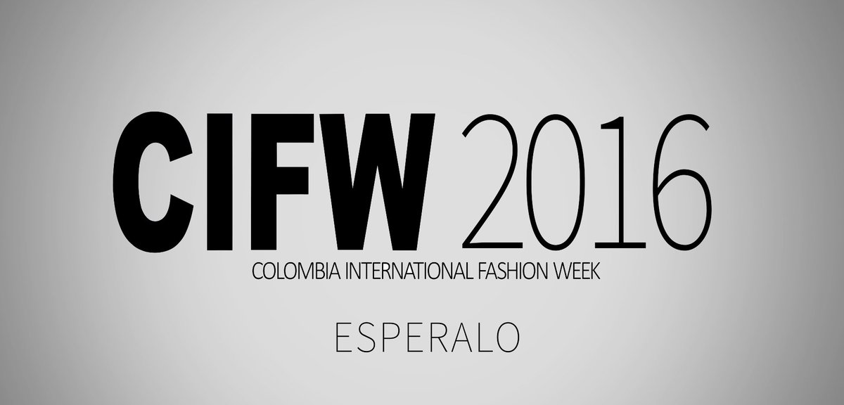 CIFWEEK2016's tweet photo. Espera muy pronto noticias del evento de moda CIFWEEK #ColombiainternationalFashionWeek2016 VIVE LA MODA https://t.co/VmPMImA4lv