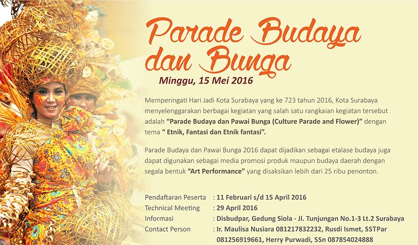 Ayo dulur-dulur, ikut partisipasi di Pawai Budaya dan Bunga 2016. Pendaftaran masih dibuka | <a href="/infosurabaya/">Info Surabaya</a>