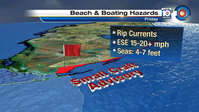 Friday brings more warm, breezy weather. The rip current risk is high ...