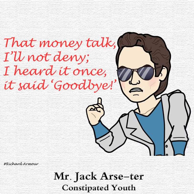 ConstipatedY's tweet photo. #MoneyTalks #Money #Broke #KFA #JackArseter #RichardArmour #CY https://t.co/4RKaA9b0l6