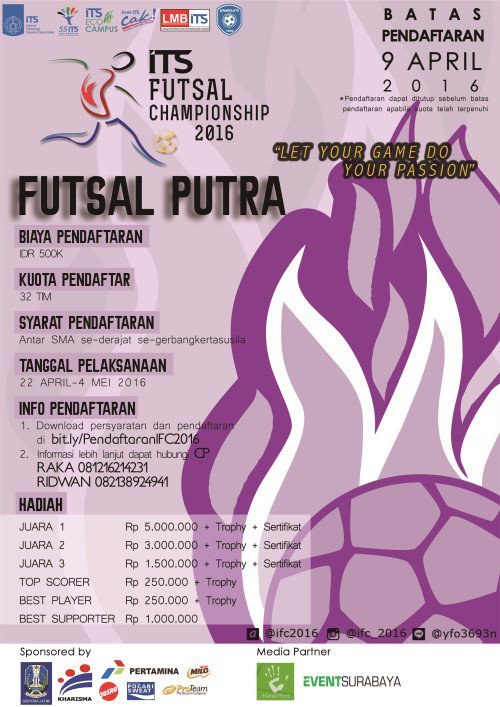 IFC (ITS Futsal Championship) 2016 for SHS Students | 22-27, 30 Apr'2016 &amp; 2-4 May'2016 @ ITS | @IFC_2016