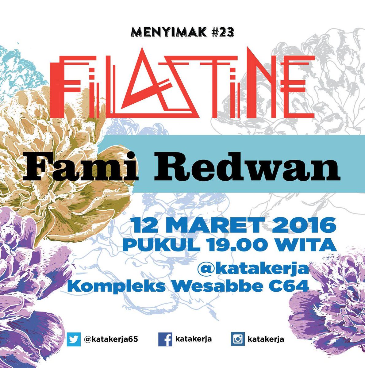 Menyimak #23 bersama <a href="/filastine/">resist to exist</a> &amp; <a href="/famiredwan/">Fami Redwan</a> di <a href="/katakerja65/">katakerja</a> besok! Info: revi.us/event/menyimak…