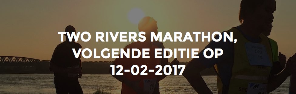 We'll be back! Inschrijving #2riversmarathon opent in najaar 2016. Ben jij er (weer) bij?