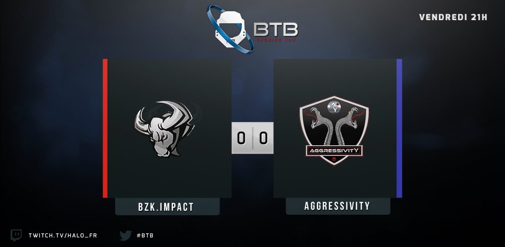 #BTB Grosse affiche ce soir entre @BzKeSport .ImpacT et #AggressivitY. Rendez-vous à 21h : twitch.tv/halo_fr