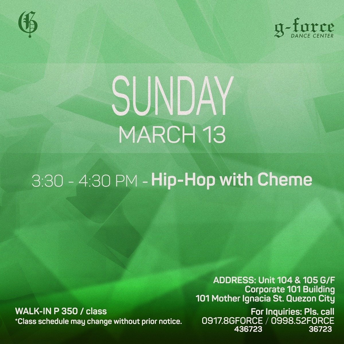 GFORCE_OFFICIAL's tweet photo. G-FORCE DANCE CENTER (GDC)
CLASS SCHED FOR MARCH 13 (Sunday) #DancewithGForce #GForceDanceCenter #GForceOfficial https://t.co/YwAixPdVp6