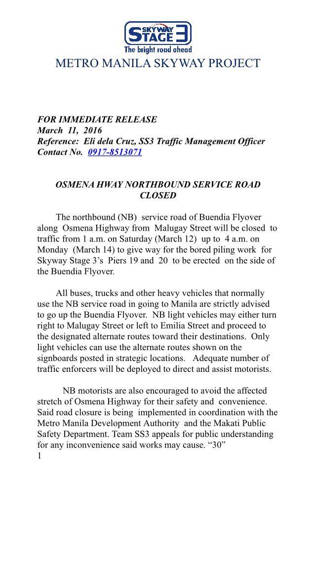 MMDA's tweet photo. ADVISORY FROM SKYWAY: Closure of Osmeña NB bet Buendia &amp; Malugay for Skyway Stage 3 from Mar 12 1am to Mar. 14 4am. https://t.co/nSokQBpRmy