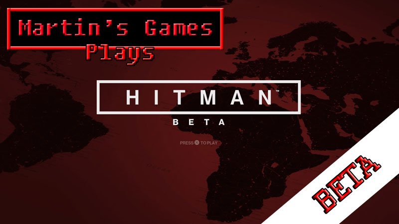 VGAlmanac's tweet photo. #Hitman #Beta (#PS4 ... @martins_games - https://t.co/AcY3CcXYVX #Gaming #GamePlay #HitmanBeta #LetsPlay https://t.co/pvXjs326Uz
