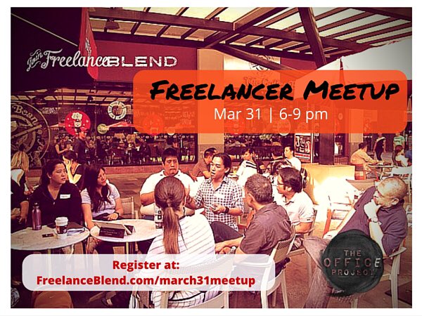 FreelanceBlend's tweet photo. Freelancer Meetup on Mar 31 @theofficeprojectph. Register now at: https://t.co/R8Qu6y9n72 #meetupsph #meetupsmnl https://t.co/Y8LHcJvPHJ