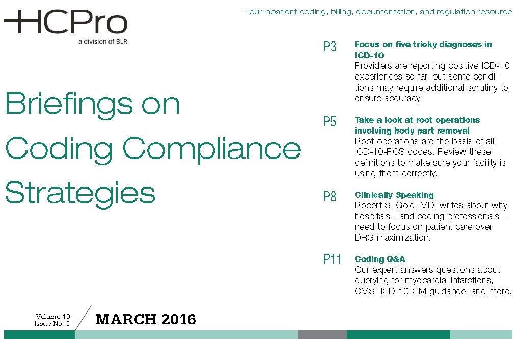 JustCoding_'s tweet image. This month's Briefings on #Coding #Compliance Strategies is out. #JustCoding PP members can read it now! #ICD10