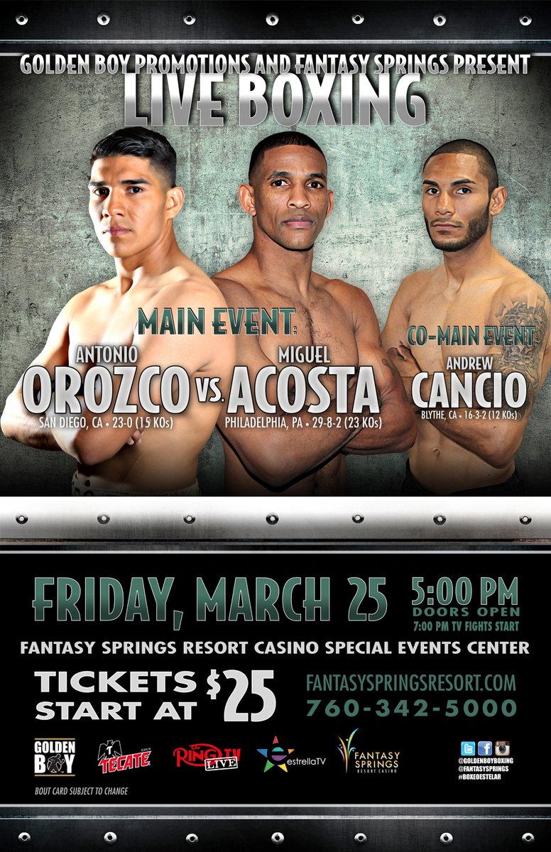 GoldenBoyBoxing's tweet photo. In 2 weeks! @PuroBoxOrozco vs. Miguel Acosta @FantasySprings + @AndrewCancio Fri, March 25 🎟 https://t.co/pjiDxoeGhR https://t.co/GyJlgM6uem