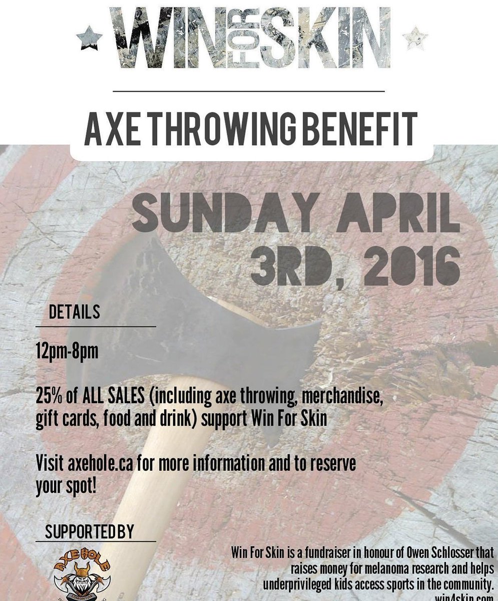 Win4Skin's tweet image. Join us @axeholeYEG April 3rd from 12-8pm! 25% of sales go to @Win4Skin ! Grab your friends and book your time !
