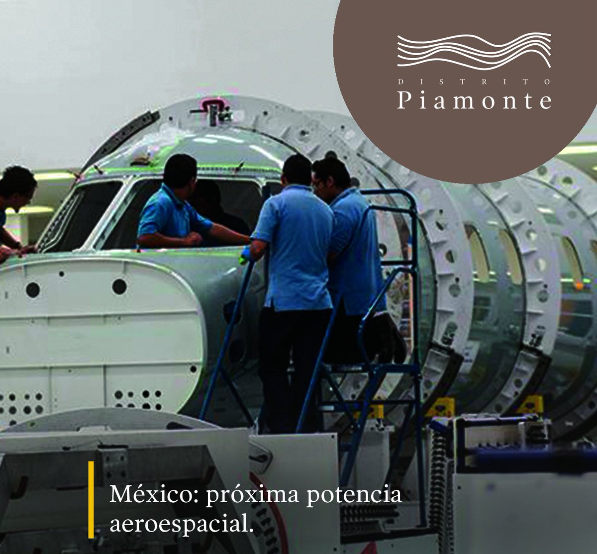 distpiamonte's tweet photo. México potencia aeroespacial: 6.4 bdd; 43,000 empleos; 300 plantas. #DistritoPiamonte, un Master Plan a la altura. https://t.co/y77GPewv8v