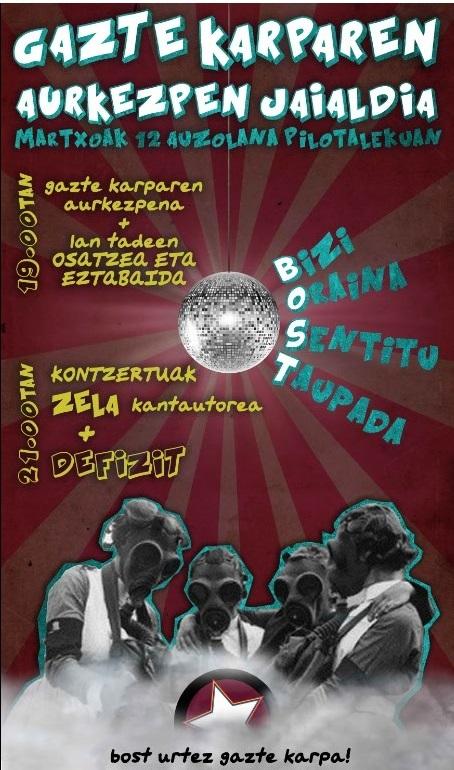 Bihar 22:00-tan kontzertua gazte karparen aurkezpenean auzolana pilotalekuan ( gaztetxe ondoan). Animatu!!