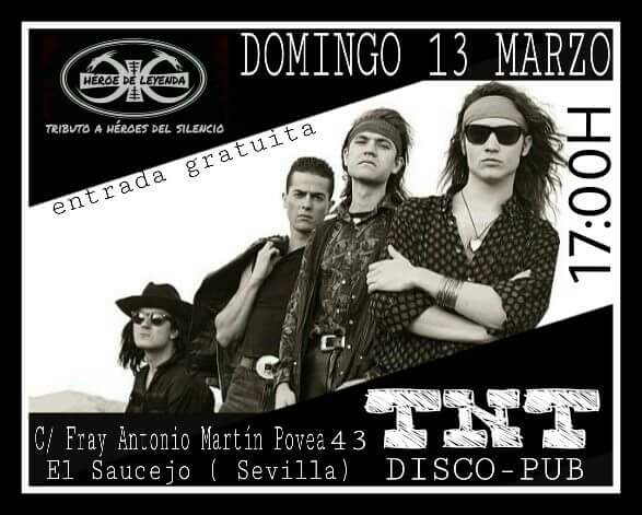 pubtnt's tweet photo. HÉROE DE LEYENDA (en concierto) 
Tributo a héroes del silencio 
Domingo 13 de marzo
A partir de las 17:00 https://t.co/S3643NEAUN