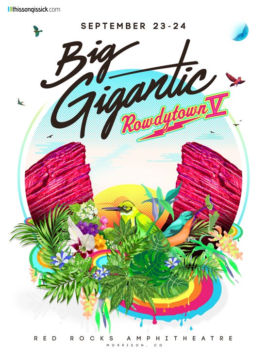 BigGigantic's tweet photo. ROWDYTOWN 5!! Sept. 23 &amp; 24 at @RedRocksCO! Limited presale tix avail here >> https://t.co/9P9O6BXglw! #Rowdytown5 https://t.co/sQ06nVkid4