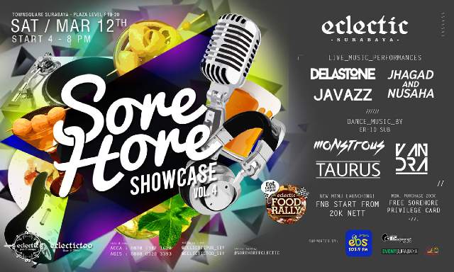 #SoreHoreVol4 March 12th <a href="/Eclecticpub_sby/">#ECLECTICISM</a> feat <a href="/javazztyo/">Javazz Official</a> <a href="/DeLast_One/">DeFacto HipMetaL</a> @JhagaDjunadi  start 4am-8pm