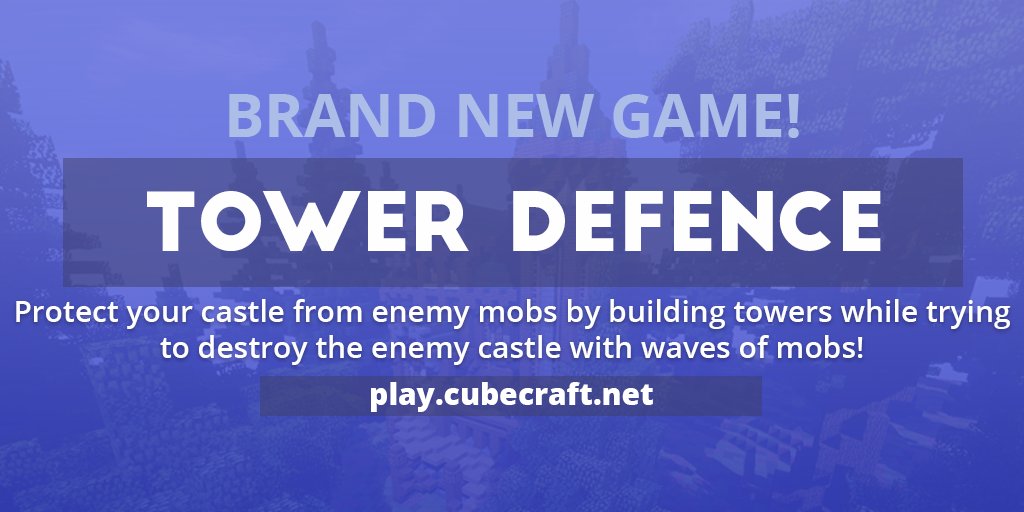 CubeCraftGames's tweet photo. We are very excited to release our newest game, Tower Defence! 😃

More info here: https://t.co/JPQA58SQRA https://t.co/aqs9Cm5TlT