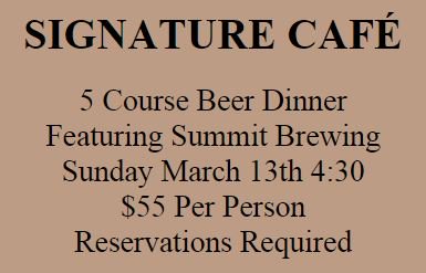 summitbeer's tweet image. Beer Dinner at #SignatureCafe MPLS @Learn2Eat fea. beef sliders, pork sausage, beer mustard &amp;amp; beer ice cream RSVP!