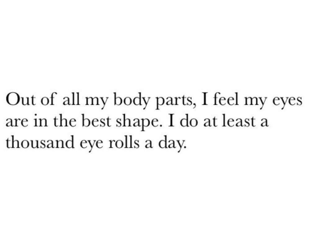 REALebrity's tweet photo. Tis true! At the grand age of 32 I have mastered the art of eye rolling to perfection. #body #fitfam #justforlaughs https://t.co/BdbzglyrkD