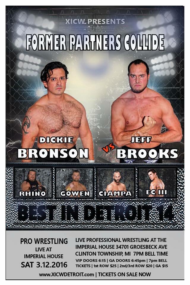 @XICWDetroit #BestInDetroit @BronsonKills vs #JeffBrooks xicwdetroit.com