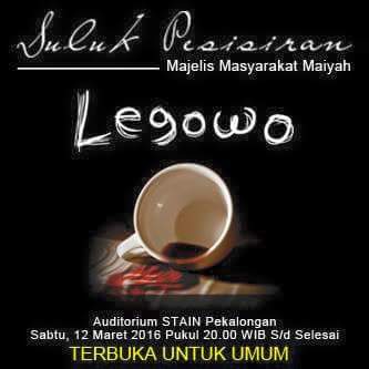 SulukPesisiran's tweet photo. SULUK PESISIRAN | "Legowo" | Sabtu, 12 Maret 2016 | Jam 20.00 WIB | Auditorium STAIN Pekalongan. #SPMar @infopkl https://t.co/jG4DZHwkNP
