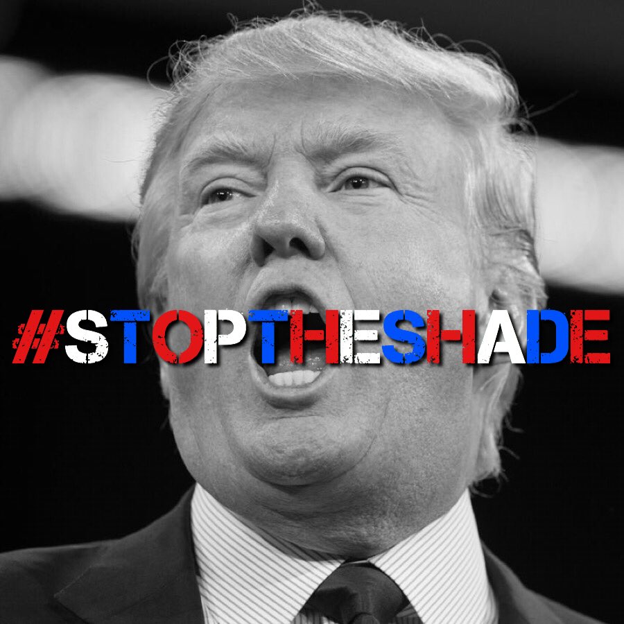 StopTheShadeCPN's tweet photo. It's time for #DonaldTrump to #StopTheShade! #DumpTrump https://t.co/8vJsyX0BDV