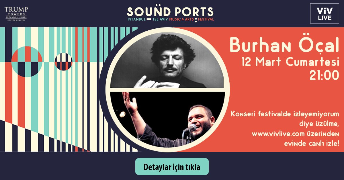 Bu akşam Burhan Öçal &amp; Istanbul Oriental Ensemble ve Shai Tsabari vivlive.com 'da seninle!