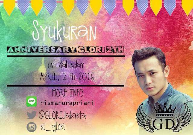 GilangDirgafans's tweet photo. Hallooo GLORI ikutan acara syukuran anniversary 2th GLORI yuk! Info lbh lanjut hub @GLORIJakarta cc @GilangDirga https://t.co/r0xXqQljtw