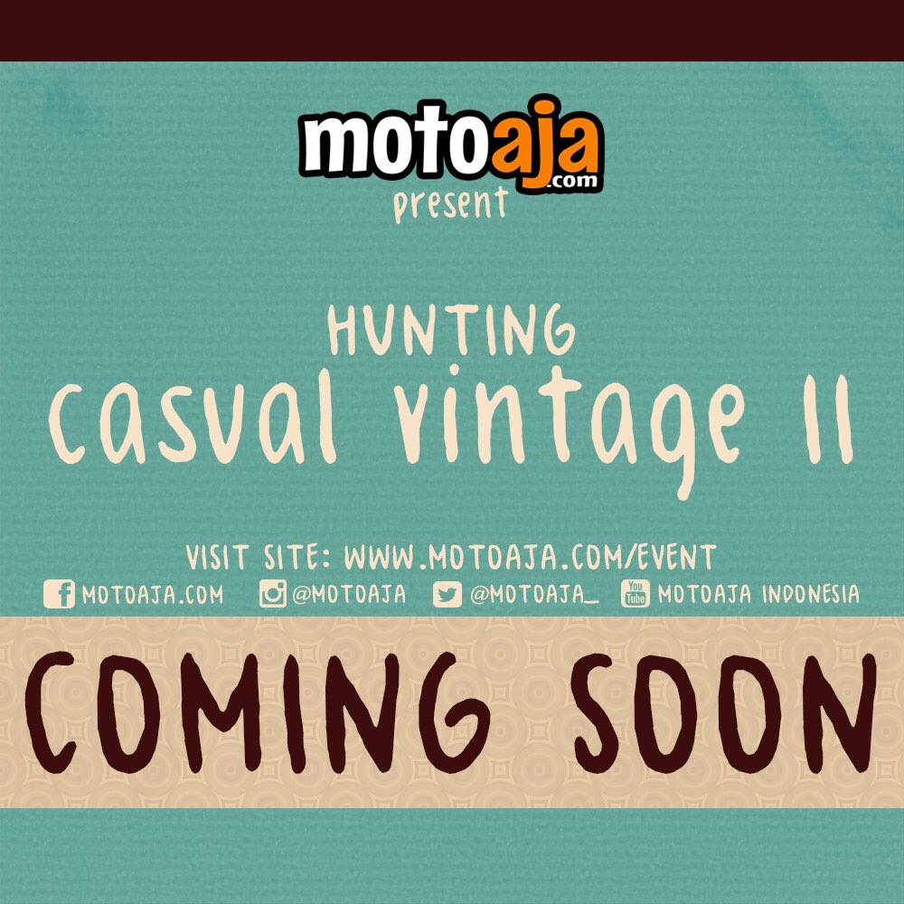 motoaja_'s tweet photo. Coming soon event casual vintage II https://t.co/PZEWnZnDoB #motoaja #motoajadotcom #eventmotoaja https://t.co/wgfpsV069N