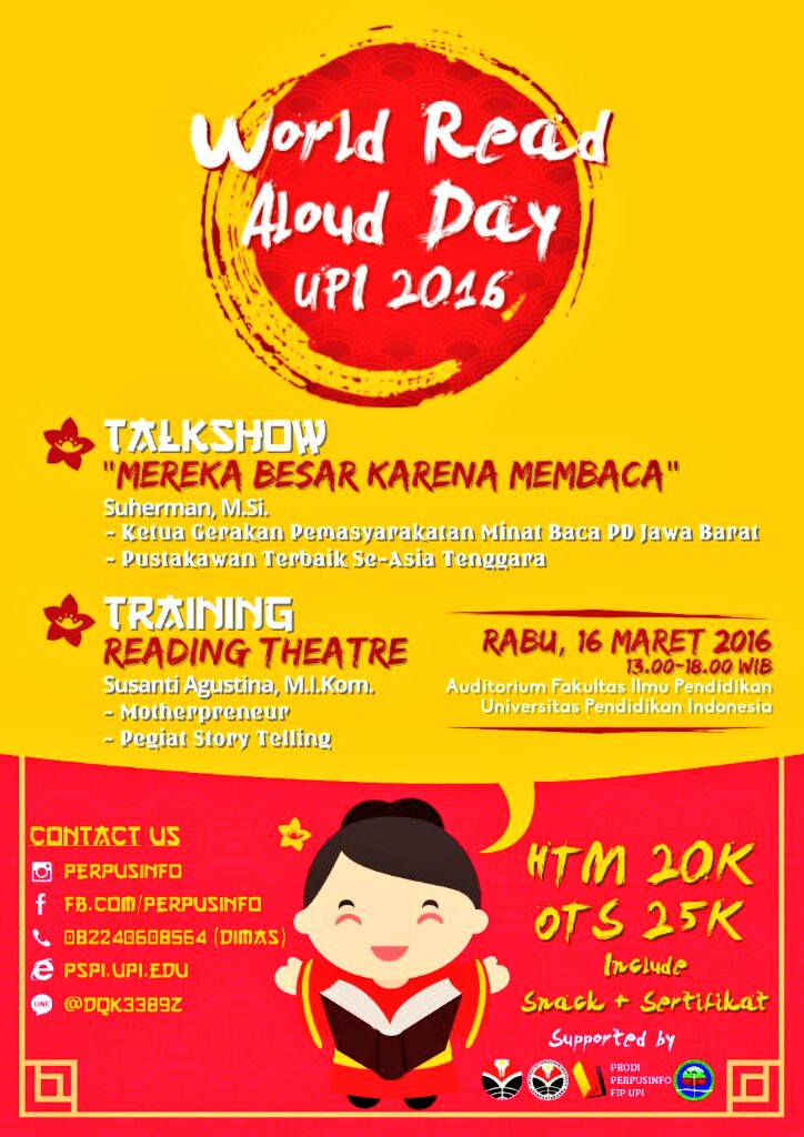 Campaign World Read Aloud Day, 16 Maret 2016 @Gd Audit FIP UPI mulai pukul 13.00-18.00. Ayo ikutan guuys!!