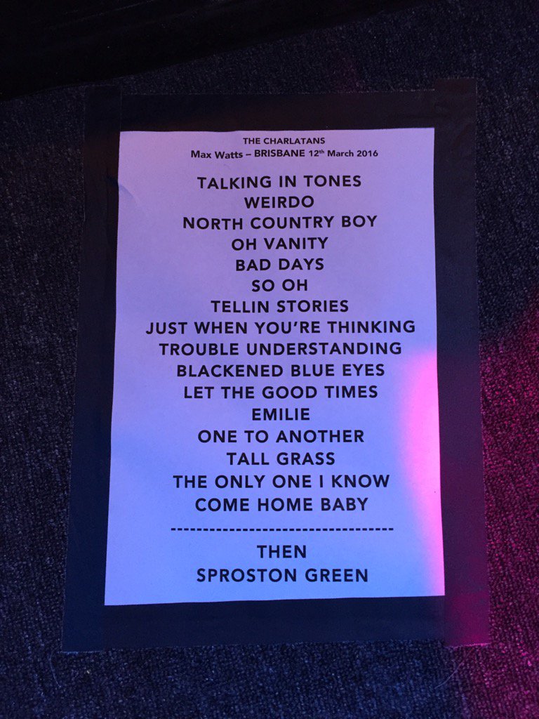 Tim_Burgess's tweet image. Brisbane!! Here's what we played. Well not exactly as sneaked HOW HIGH in after The Only One I Know ; )
