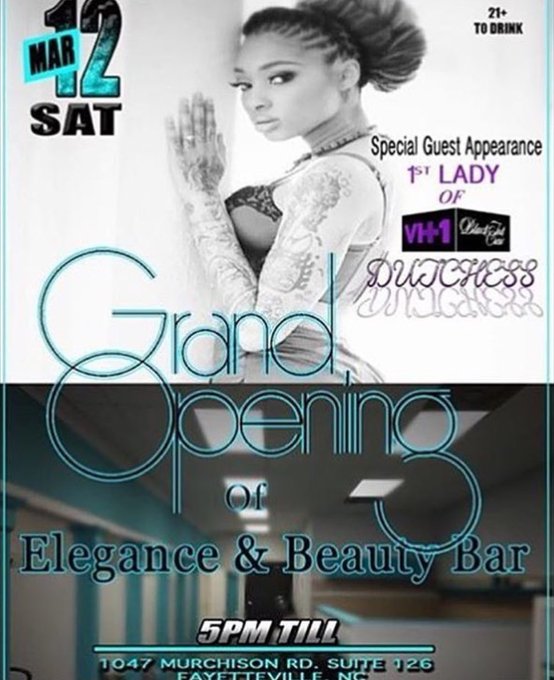 Today 5pm until, come out and support as we celebrate the grand opening of @elegance_beautybar in Fayetteville<a href="/tag/vh1"class="tags"><span>#vh1</span></a><a href="/tag/dutchess"class="tags"><span>#dutchess</span></a><a href="/tag/prettynink"class="tags"><span>#prettynink</span></a><a href="/tag/blackinccrew"class="tags"><span>#blackinccrew</span></a>