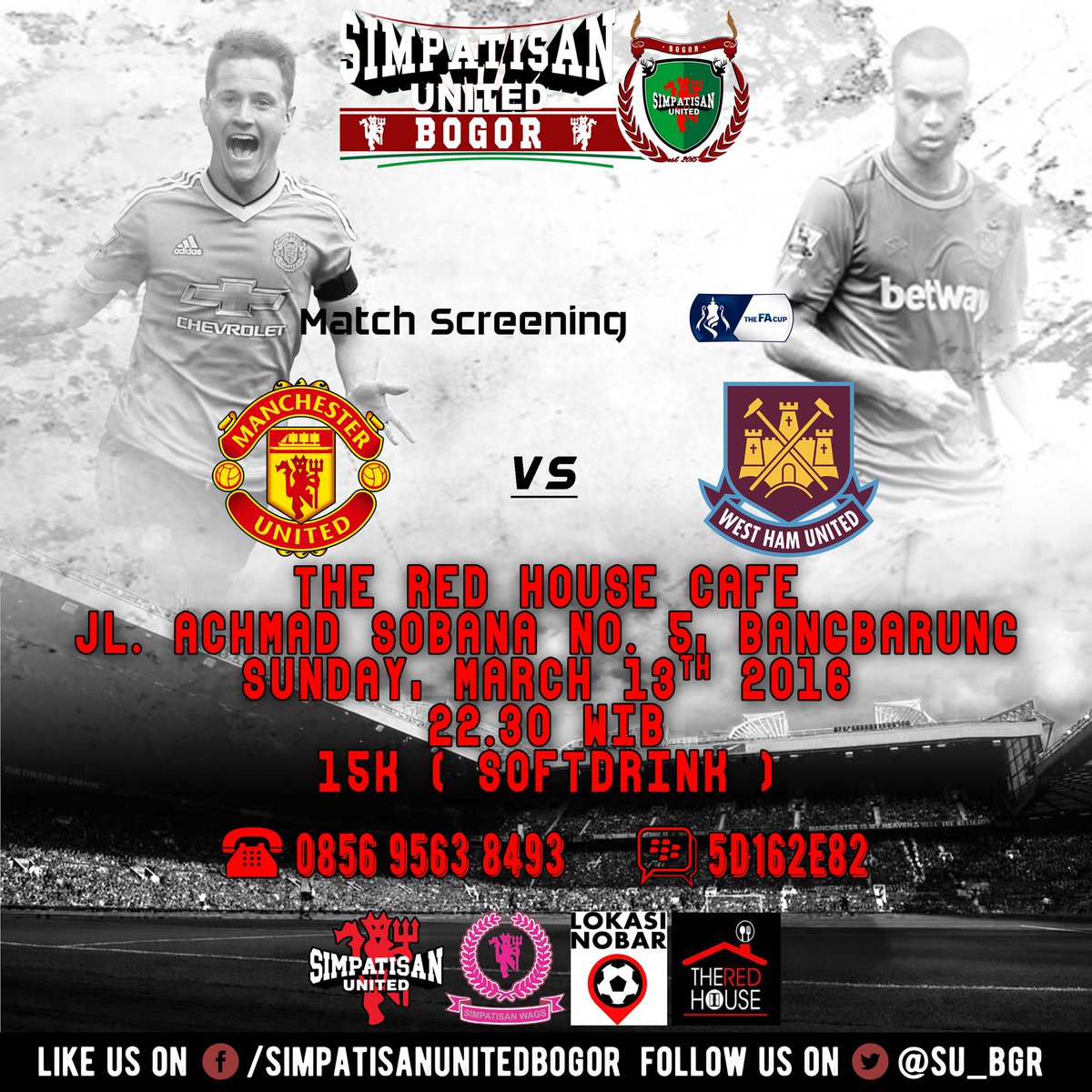 #Nobar
#MUFC x #WHU
📆 Minggu, 13-03-16
🏢 <a href="/theredhousecafe/">THE RED HOUSE CAFE</a>
🕖 22.30 WIB
💰 15k (Softdrink)
Open for All
#BudayakanNobar