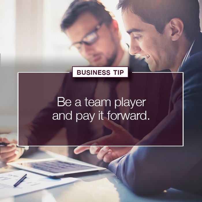 Together, we can accomplish so much more. Have a great Business Tip? Share it with us!