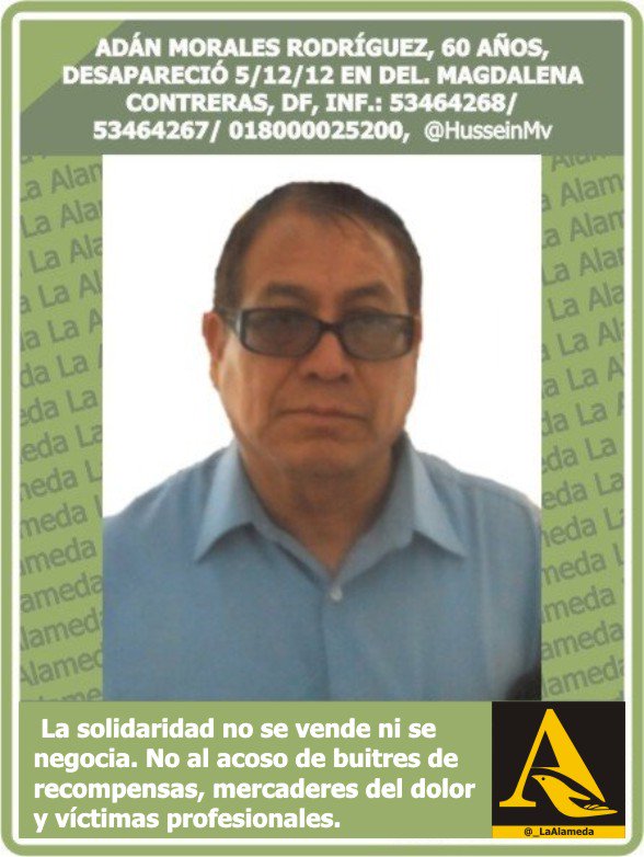 #Tebuscamos Adán Morales 5/12/12 #MagdalenaContreras #CDMX #911 <a href="/_mgonza/">M. GONZA 🇲🇺</a> <a href="/GenaroHita/">Genaro Hita</a>