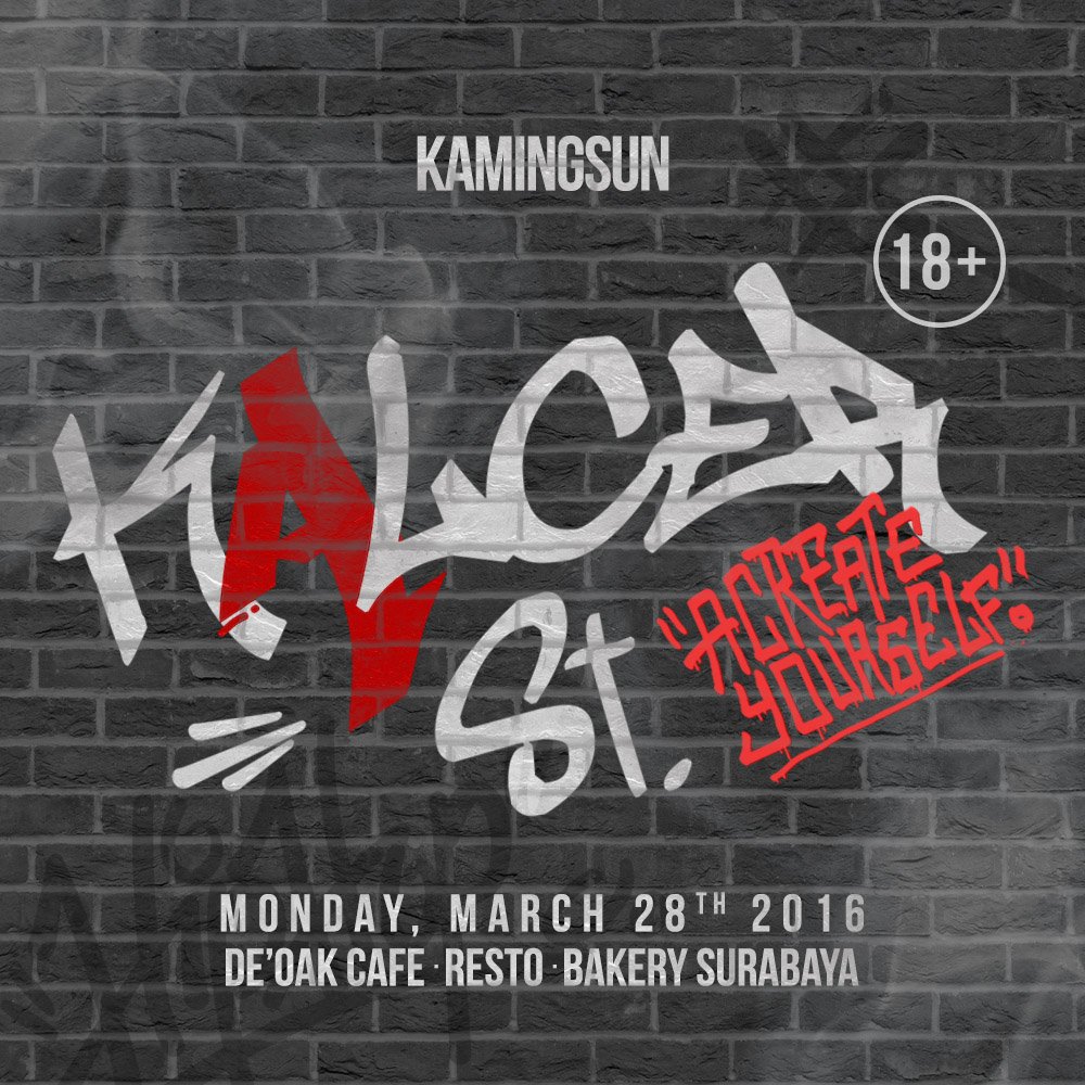 Buat kalian penggemar street art, jangan lewatin Kalcer St. Senin, 28 Maret 2016!