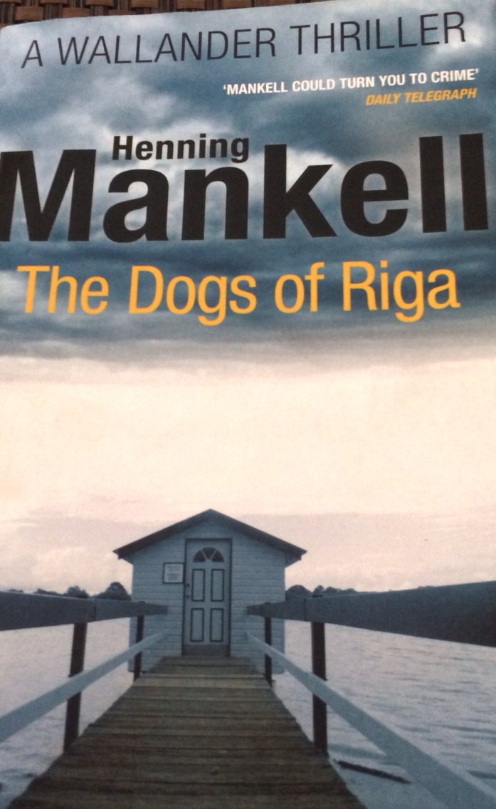 zittokabwe's tweet photo. #TheDogsOfRiga by Mankell "could turn you to crime" as the telegraph noted https://t.co/CQ3GJ5iw59