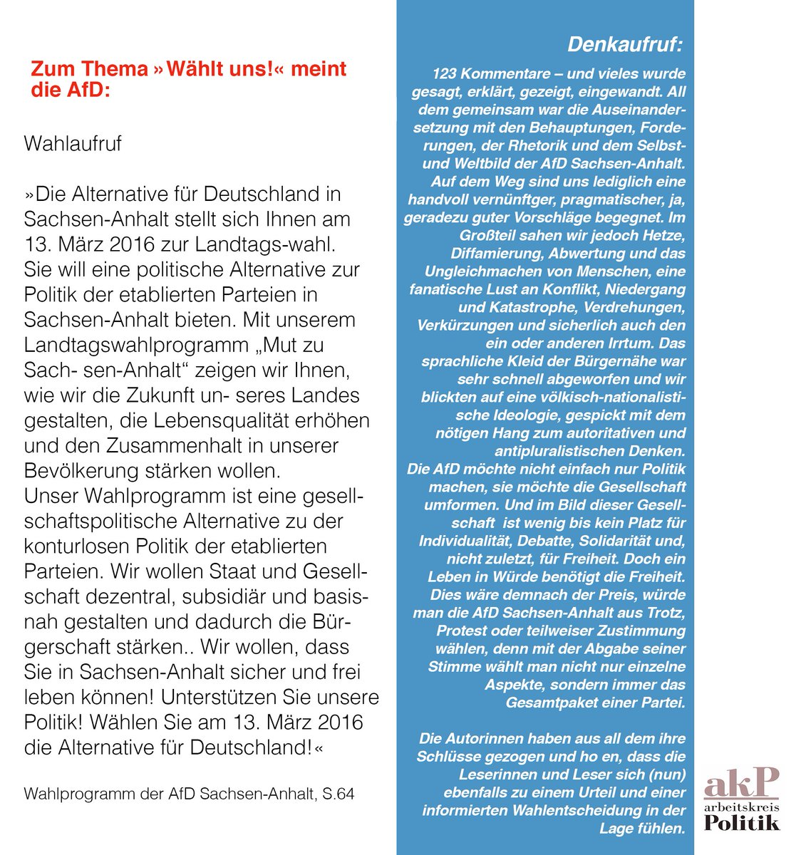 AfD_Kritik's tweet photo. Bitte wählen gehen, aber vorher nachdenken! Danke. #AfD #afdlsa #ltw16 #ltwlsa https://t.co/oZgVynoAxG