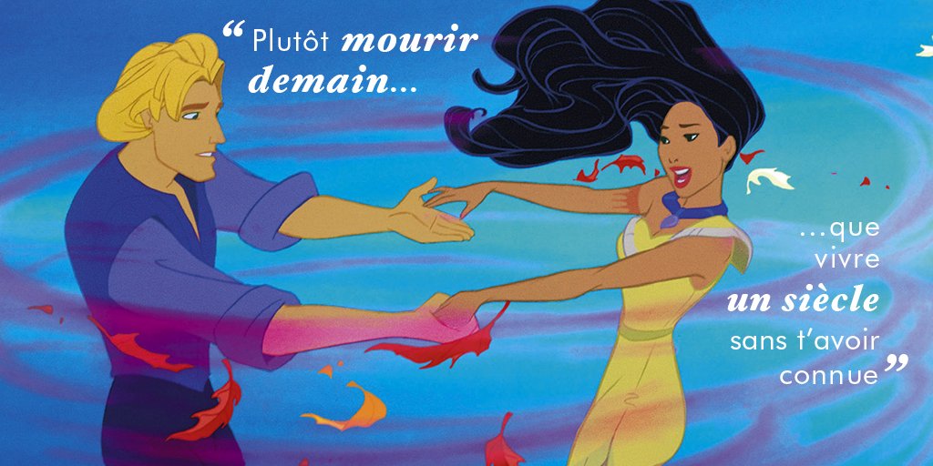 DisneyFR's tweet photo. "Plutôt mourir demain... Que vivre un siècle sans t'avoir connue." https://t.co/uqlYfxhI8G