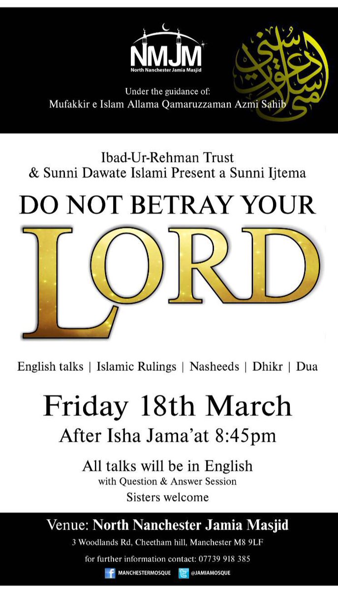 Not To Be Missed <a href="/sdiuk/">Sunni Dawate Islami</a> @sdimed1a @AkeelmKhan @HafizFaisals <a href="/mehmood_patel/">Mehmood Patel</a> <a href="/Umerji/">Umer</a> <a href="/mmoazzin/">Mohammad Moazzin</a> #sdiukijtema2016